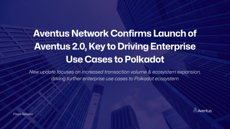 Aventus Network Confirms Launch of Aventus 20 1729514066dx5G2ZZ7Gg